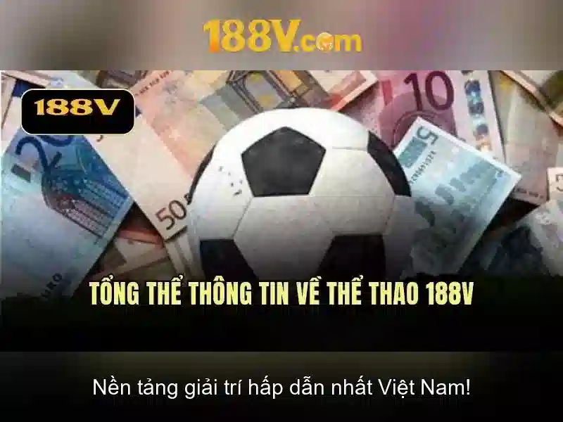 Giới thiệu về 188v